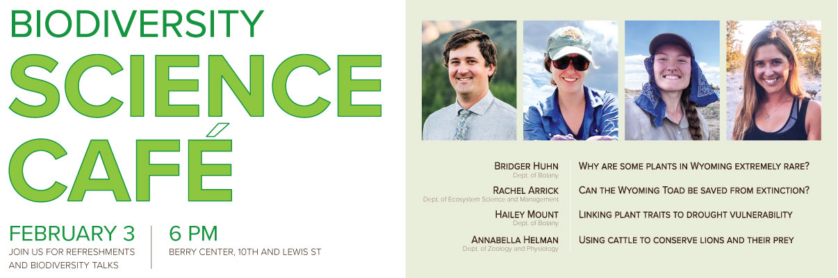 Announcing: Biodiversity Science Cafe Laramie - Feb 3rd at 6 PM - Click for More Information